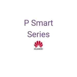 Huawei P Smart Series